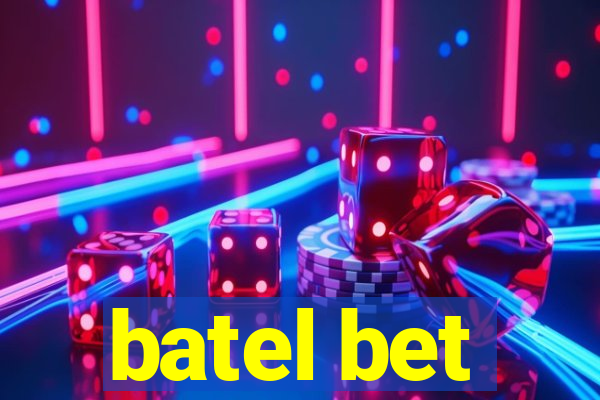 batel bet